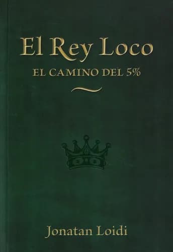 Portada de El rey loco el camino del 5%